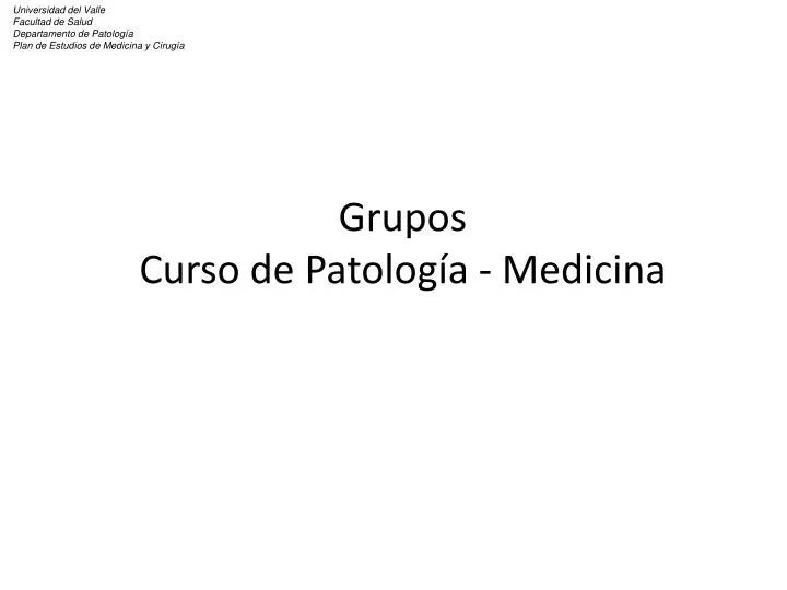 grupos curso de patolog a medicina