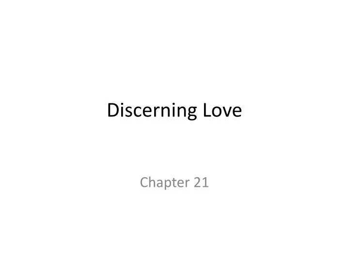 discerning love