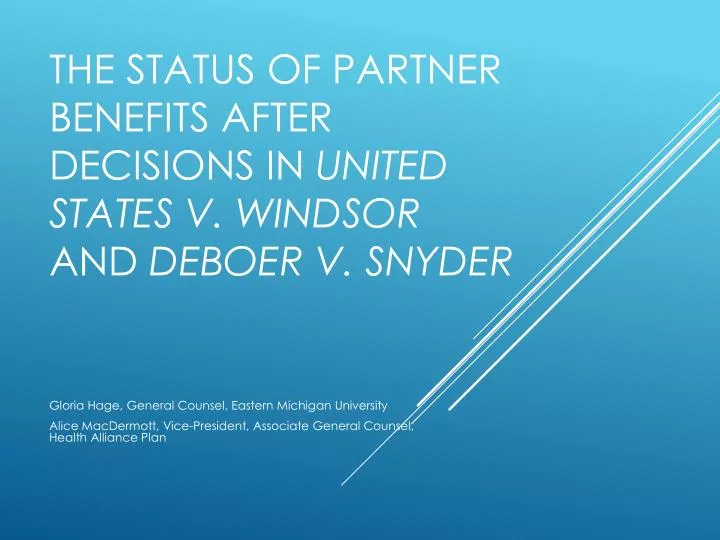 the status of partner benefits after decisions in united states v windsor and deboer v snyder
