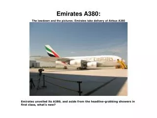 Emirates A380: The lowdown and the pictures; Emirates take delivery of Airbus A380