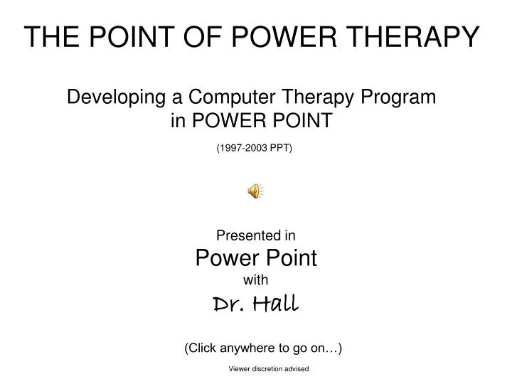 the point of power therapy developing a computer therapy program in power point 1997 2003 ppt