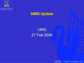 SIMS Update