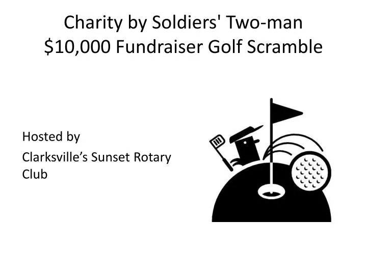 charity by soldiers two man 10 000 fundraiser golf scramble