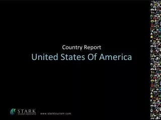 Country Report United States Of America