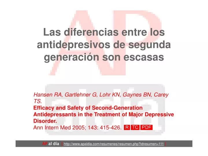 las diferencias entre los antidepresivos de segunda generaci n son escasas