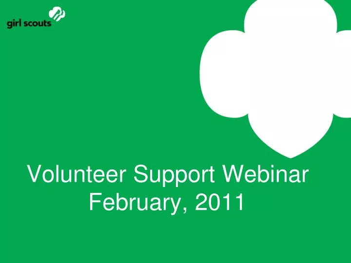 volunteer support webinar february 2011