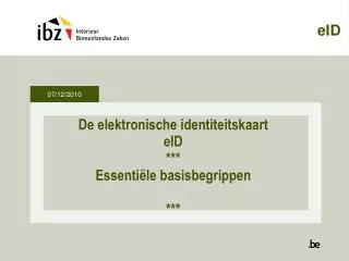 De elektronische identiteitskaart eID *** Essentiële basisbegrippen ***