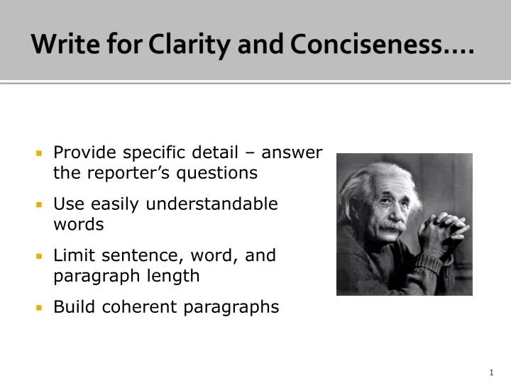 write for clarity and conciseness