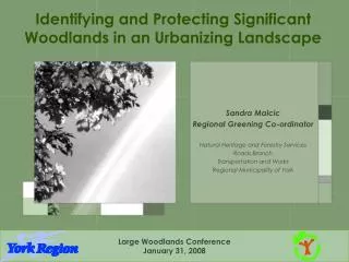 Identifying and Protecting Significant Woodlands in an Urbanizing Landscape