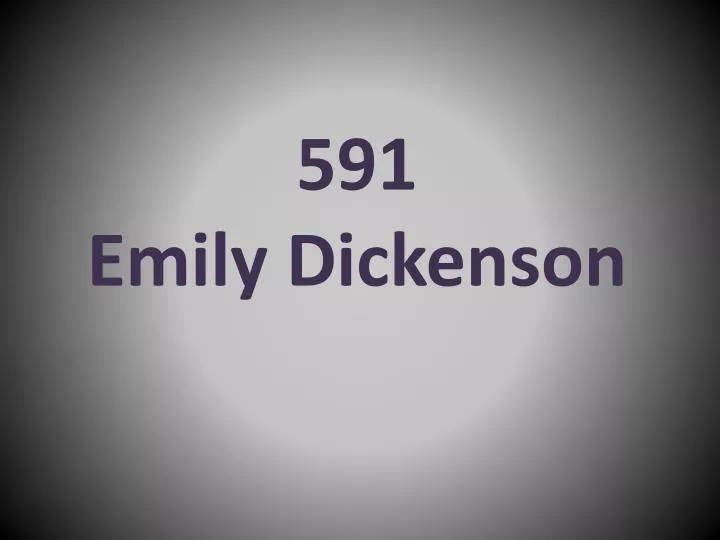 591 emily dickenson