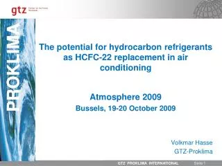 The potential for hydrocarbon refrigerants as HCFC-22 replacement in air conditioning