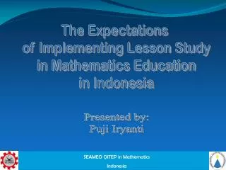 The Expectations of Implementing Lesson Study in Mathematics Education in Indonesia