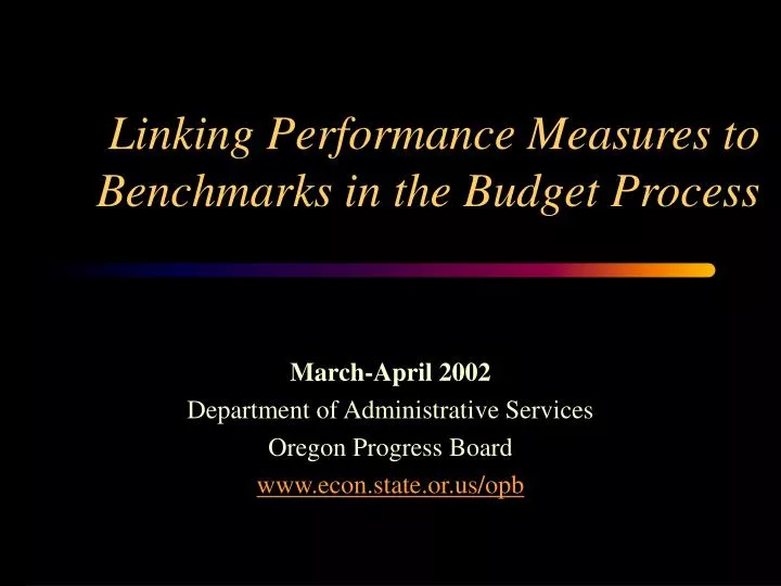 linking performance measures to benchmarks in the budget process