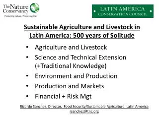 Sustainable Agriculture and Livestock in Latin America : 500 years of Solitude