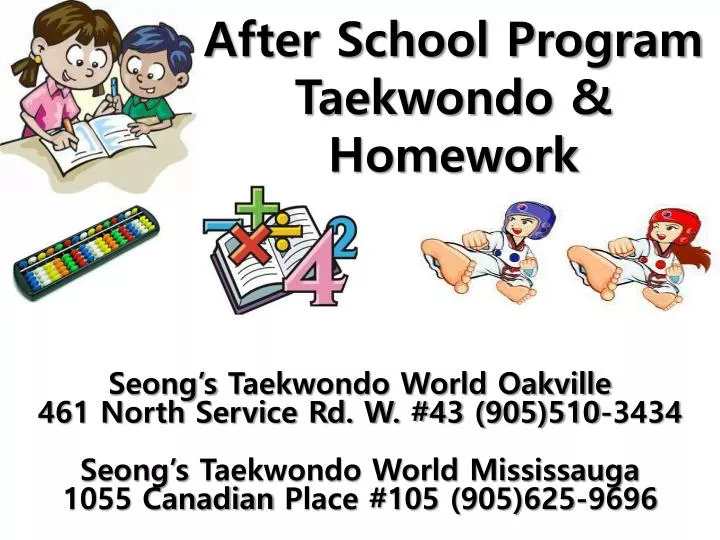 after school program taekwondo homework