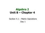Algebra 2 Unit 8 – Chapter 4 - slide 1