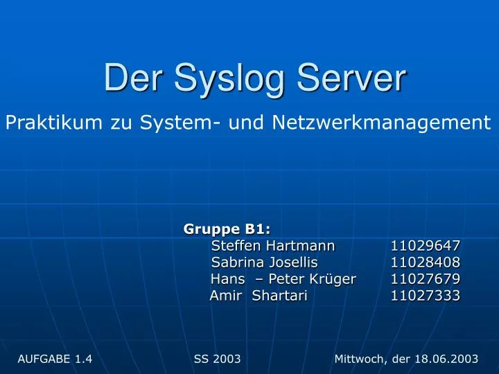 der syslog server