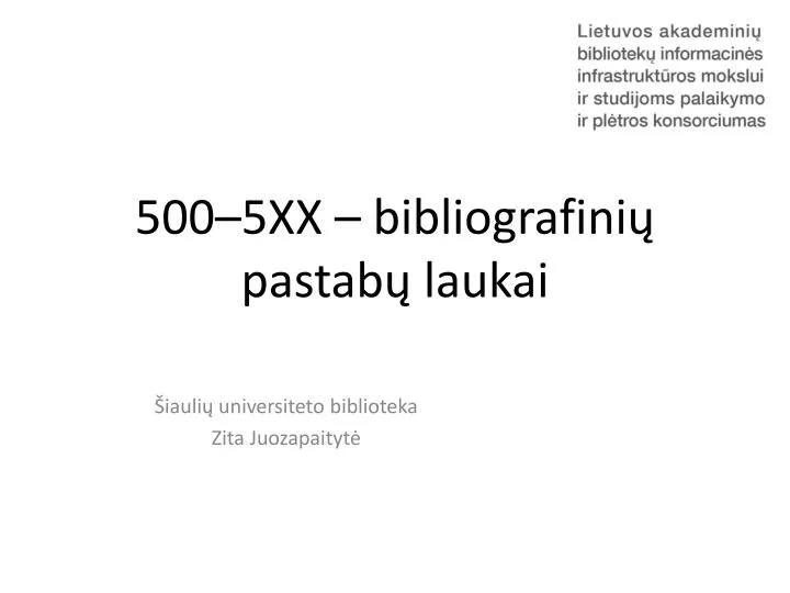 500 5xx bibliografini pastab laukai