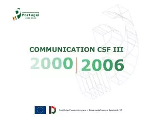 COMMUNICATION CSF III