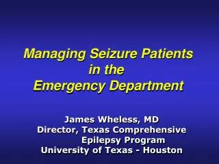 Managing Seizure Patients in the Emergency Department