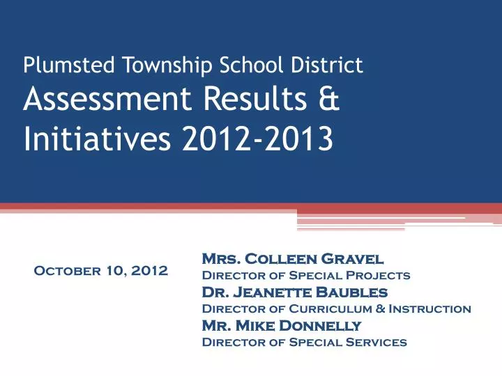 plumsted township school district assessment results initiatives 2012 2013