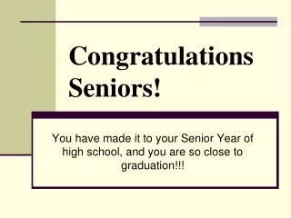 Congratulations Seniors!