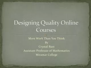 Designing Quality Online Courses