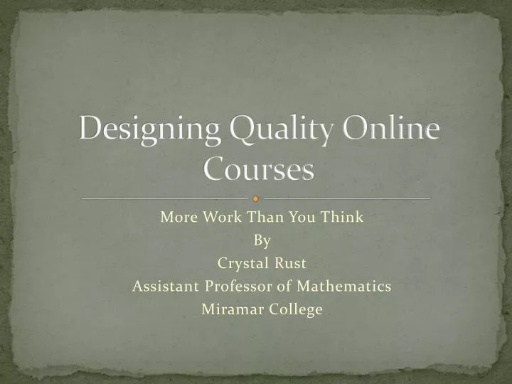 designing quality online courses