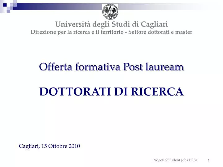 offerta formativa post lauream dottorati di ricerca