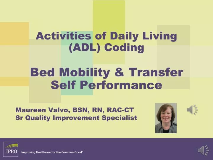 activities of daily living adl coding bed mobility transfer self performance