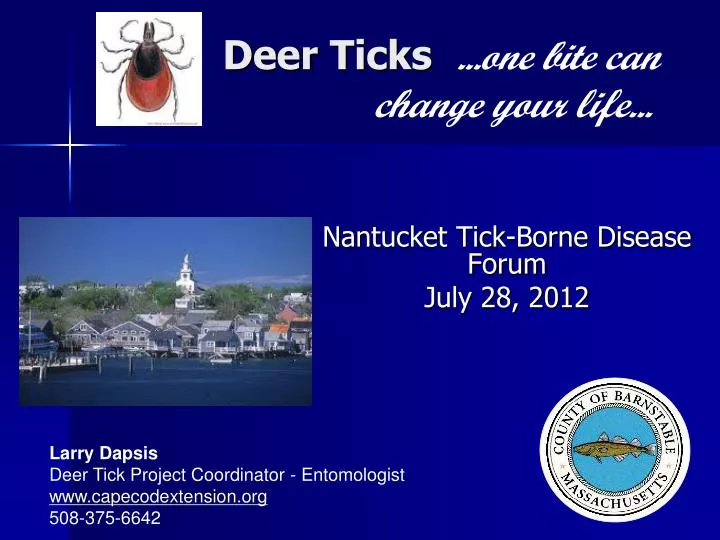 deer ticks one bite can change your life