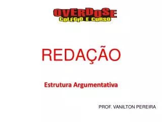 reda o estrutura argumentativa