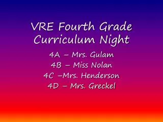 VRE Fourth Grade Curriculum Night