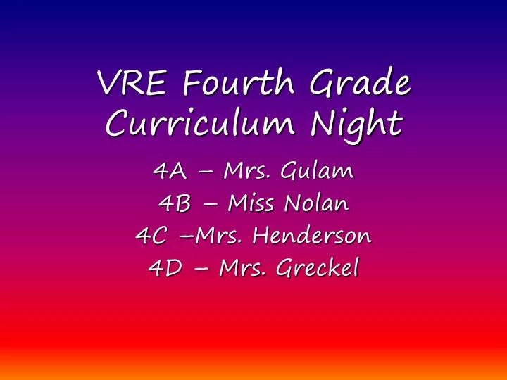 vre fourth grade curriculum night