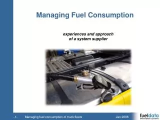 Managing Fuel Consumption