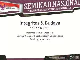 Integritas &amp; Budaya Hana Panggabean