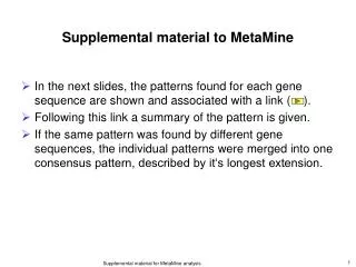 Supplemental material to MetaMine