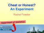 Cheat or Honest? An Experiment