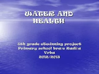 WATER AND HEALTH