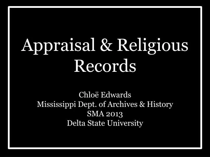appraisal religious records