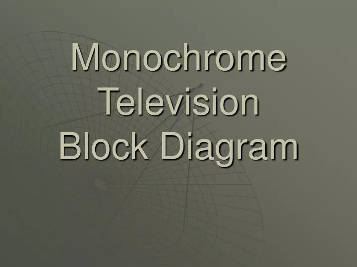 monochrome television block diagram