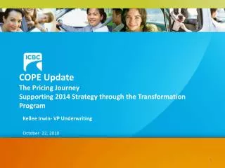 COPE Update The Pricing Journey Supporting 2014 Strategy through the Transformation Program