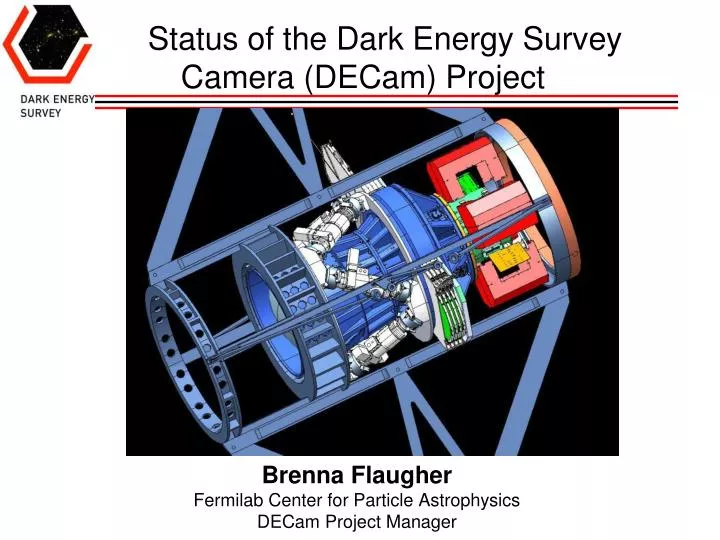 status of the dark energy survey camera decam project