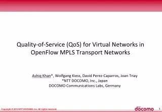 Quality-of-Service ( QoS ) for Virtual Networks in OpenFlow MPLS Transport Networks