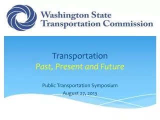 Transportation Past, Present and Future
