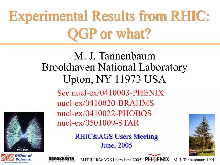 experimental results from rhic qgp or what