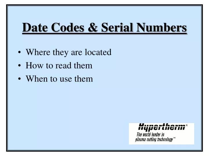date codes serial numbers