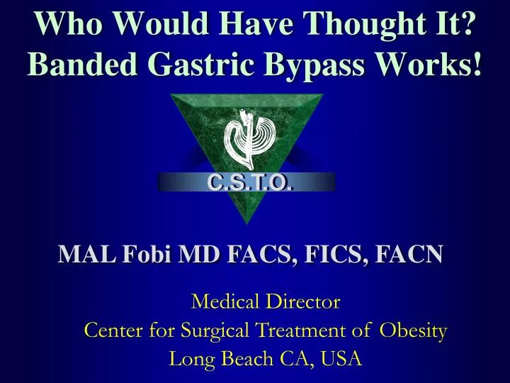 who would h ave thought it banded gastric bypass works