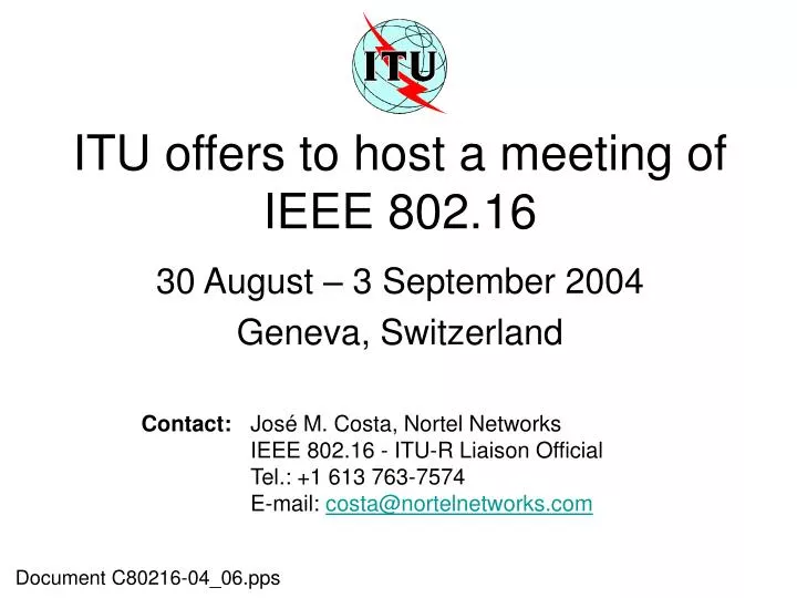 itu offers to host a meeting of ieee 802 16