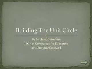 Building The Unit Circle